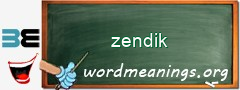 WordMeaning blackboard for zendik